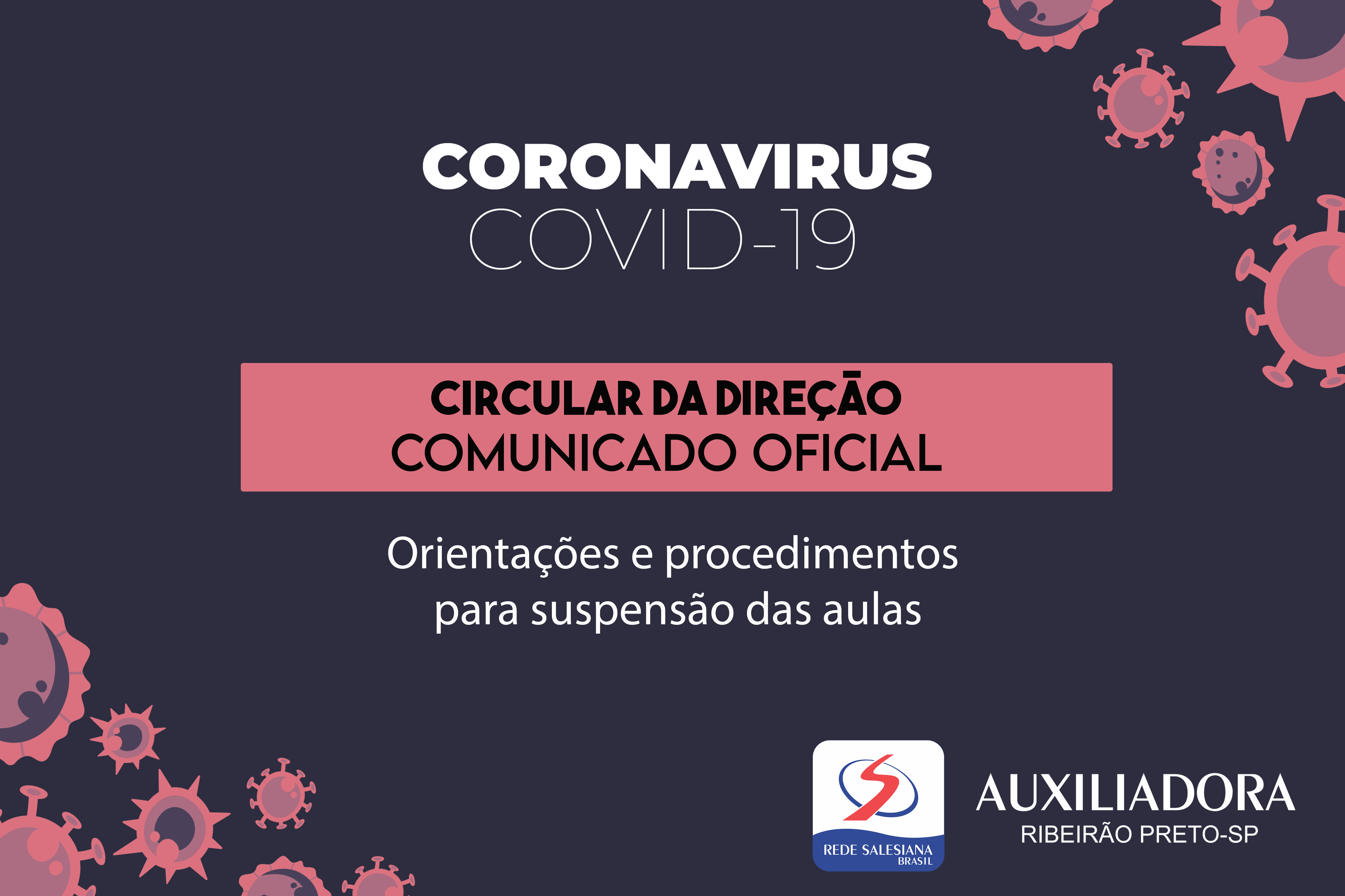 CIRCULAR DA DIREÇÃO - Suspensão das aulas