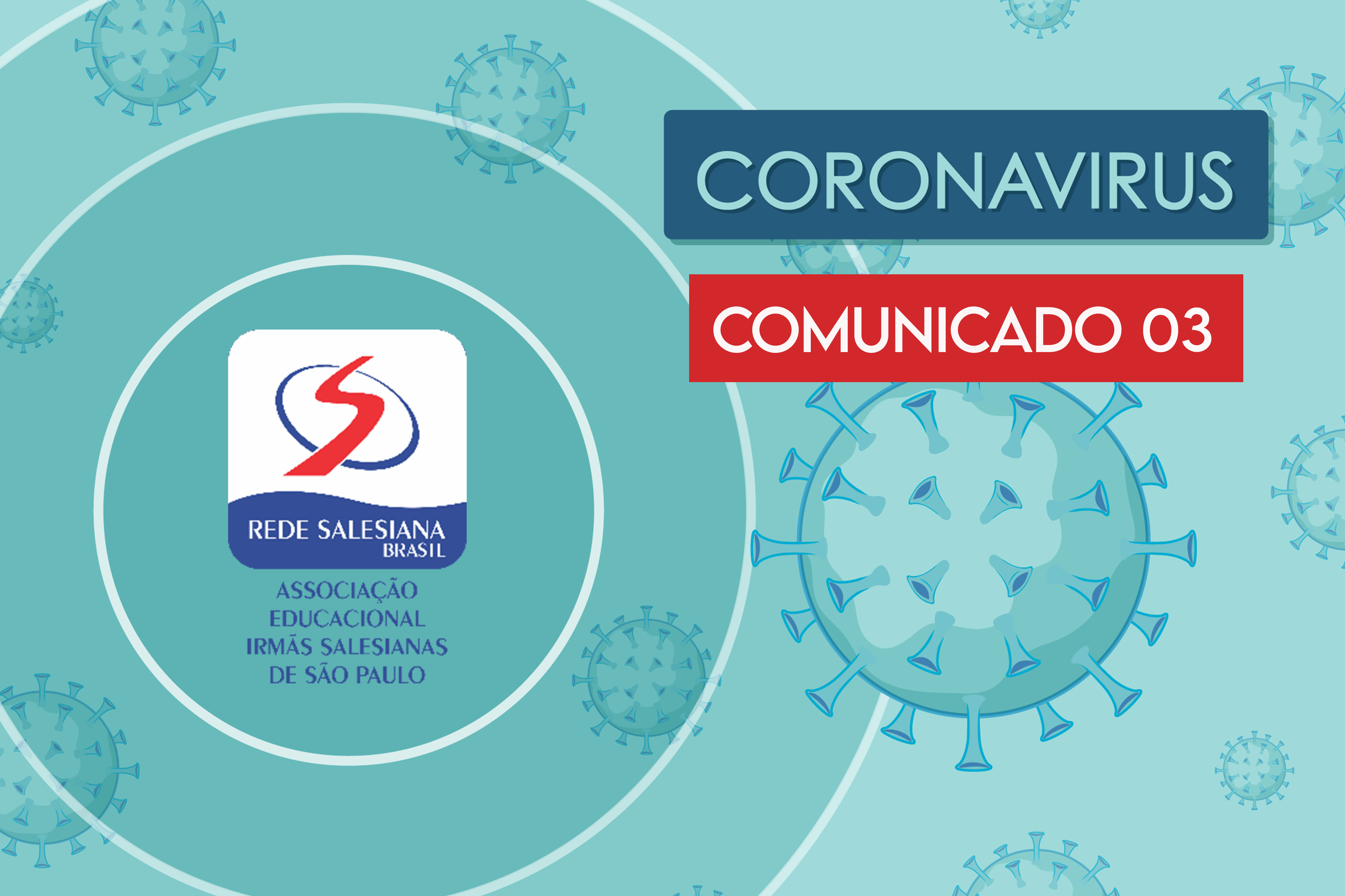 COMUNICADO - Pandemia novo Coronavírus
