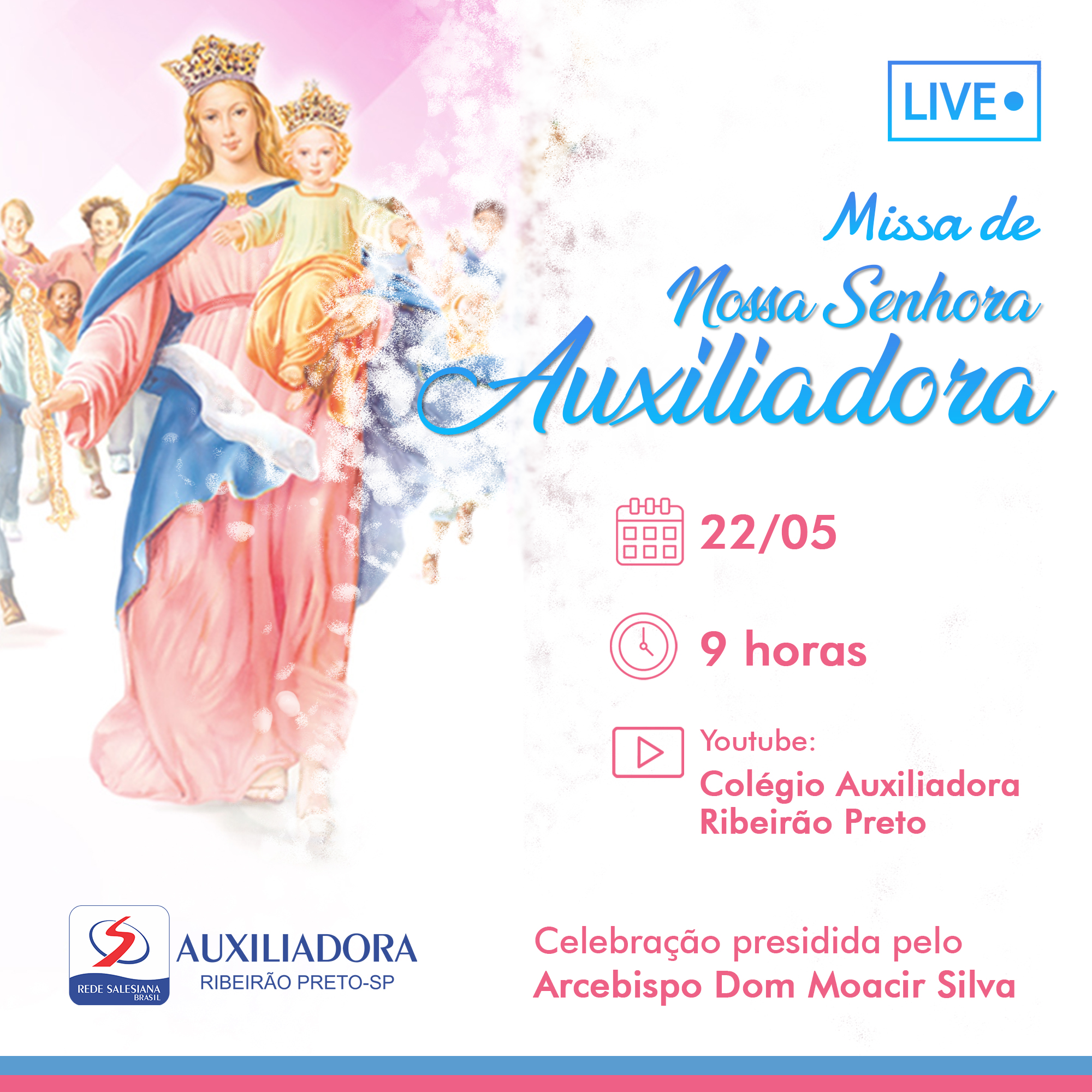 CONVITE ESPECIAL - Missa e coroação de Nossa Senhora