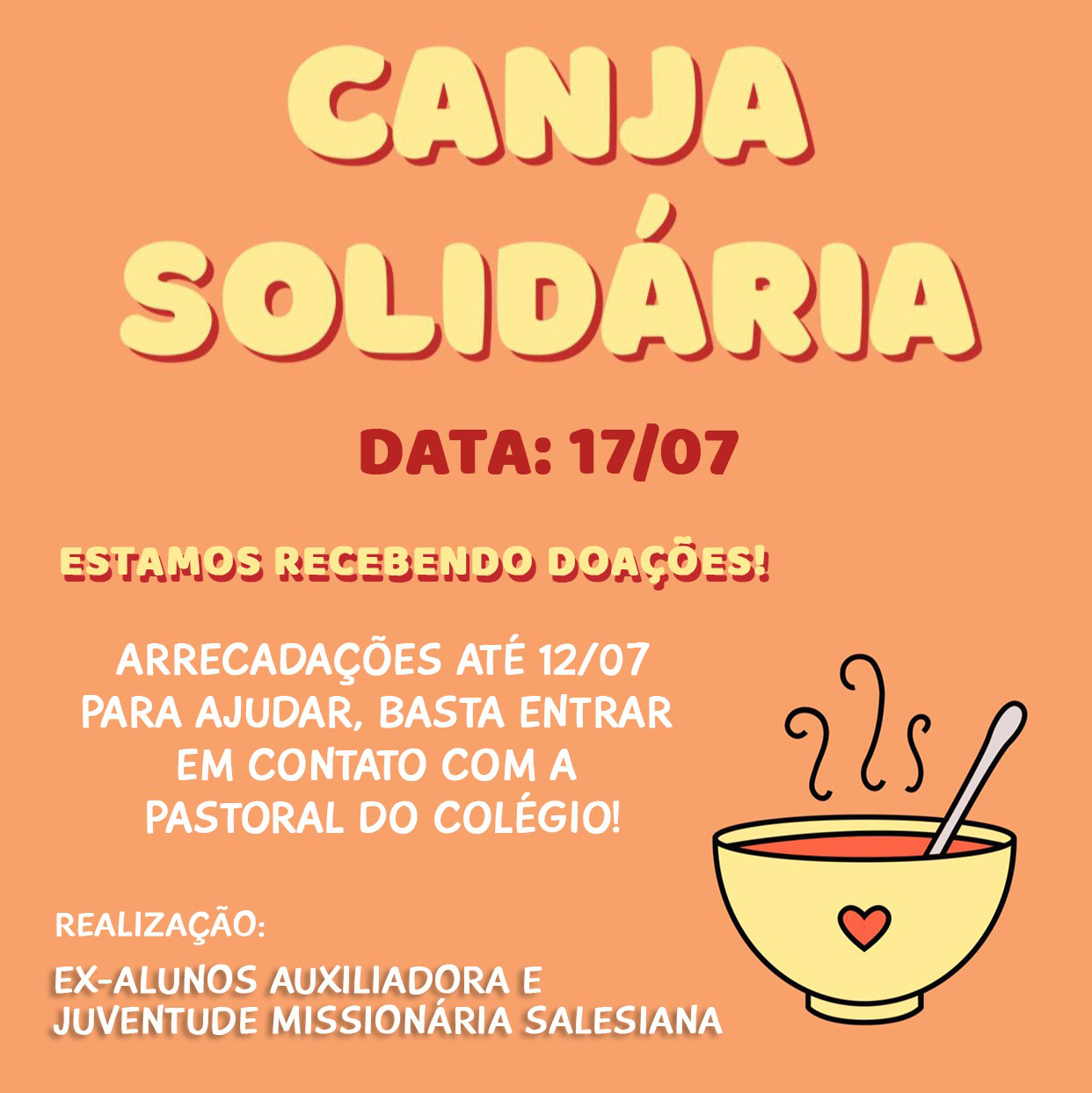 Grupo de ex-alunos e JMS arrecadam itens para Canja Solidária